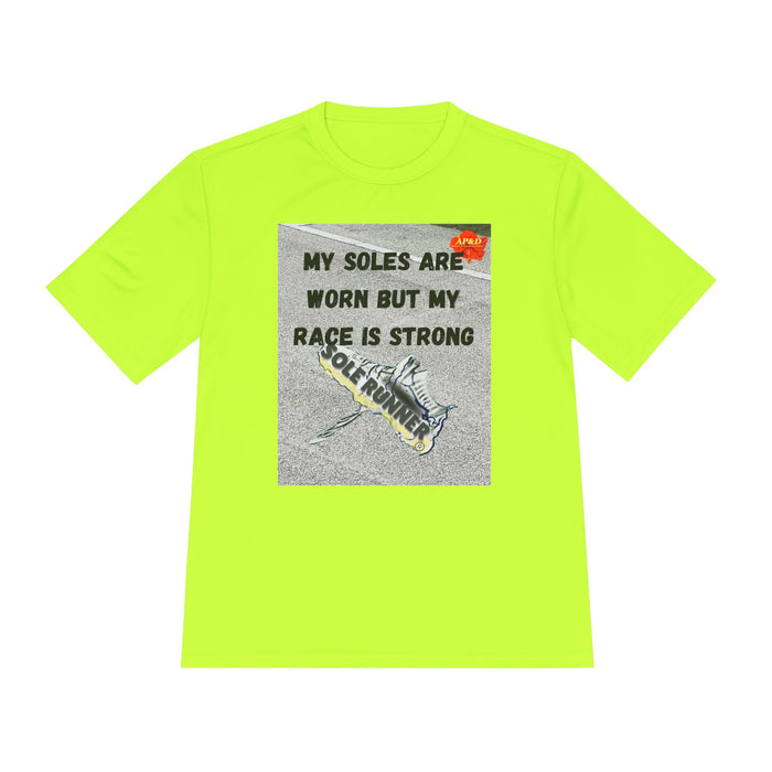 My Soles Are Worn But My Race Is Strong-Whimsical Moisture Wicking Unisex T-Shirt For Runners