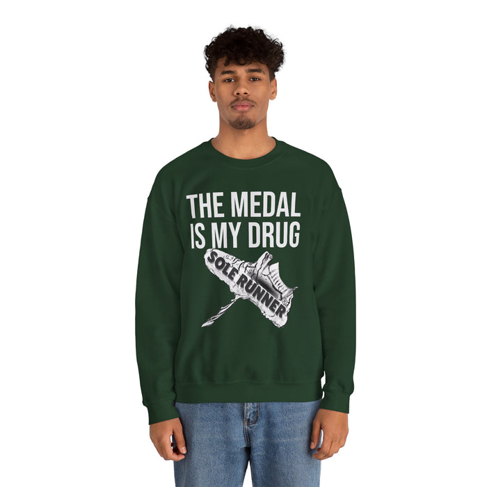 The Medal Is My Drug: Unisex Heavy Blend™ Crewneck Sweatshirt