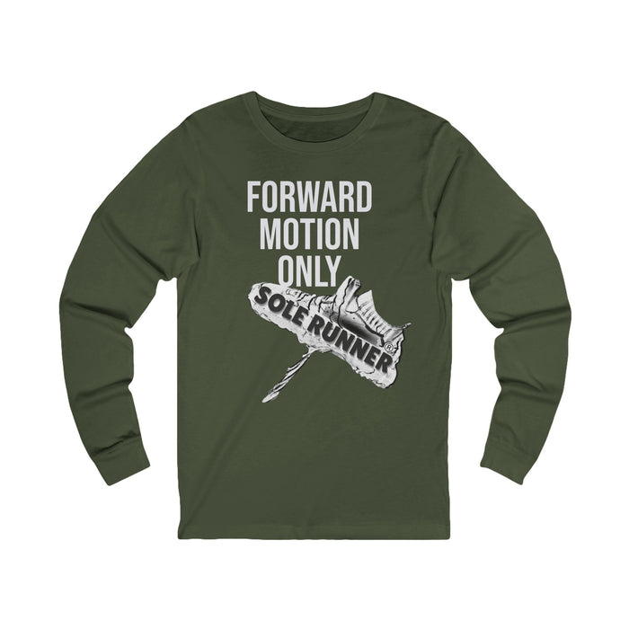 Forward Motion Only-Sole Runner®: Unisex Jersey Long Sleeve Tee