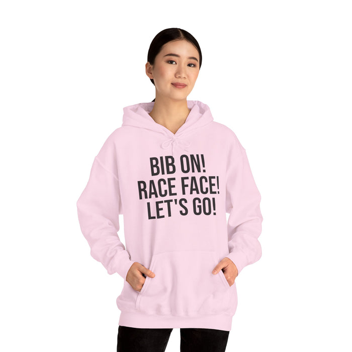 Bib On! Race Face! Let's Go!: Unisex Heavy Blend™ Hooded Sweatshirt