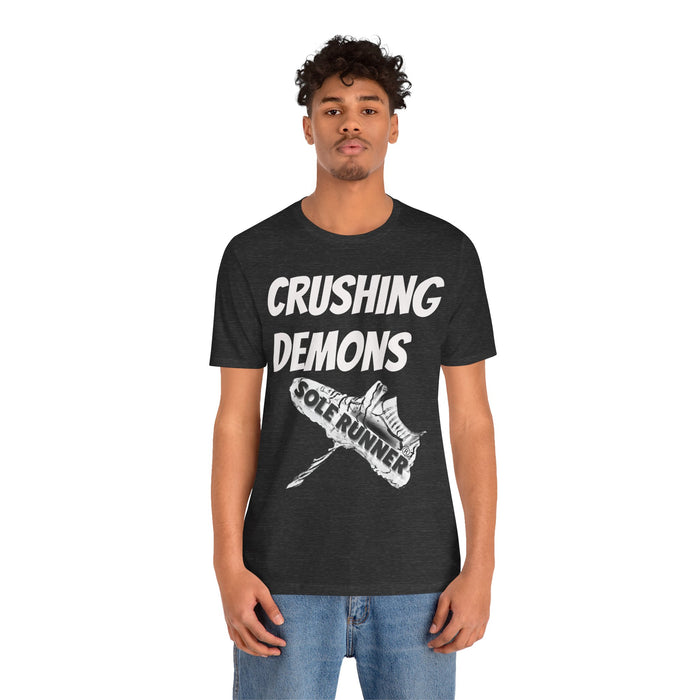 Crushing Demons: Unisex Jersey Short Sleeve Tee