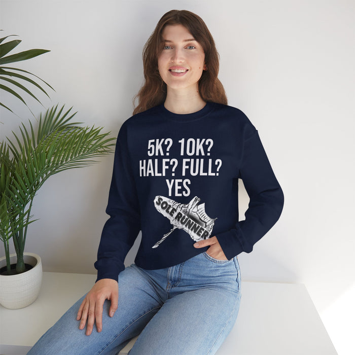 5k? 10k? Half? Full? Yes: Unisex Heavy Blend™ Crewneck Sweatshirt