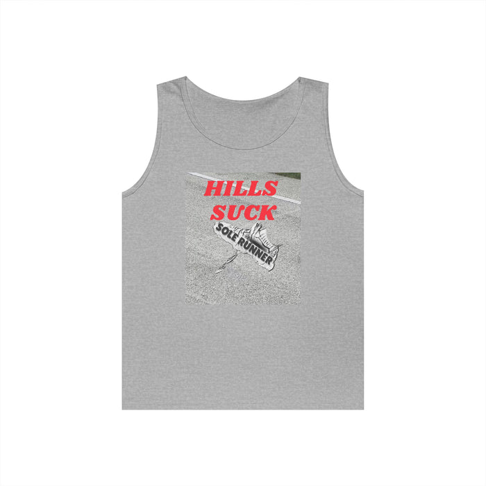 Hills Suck: Unisex Heavy Cotton Tank Top