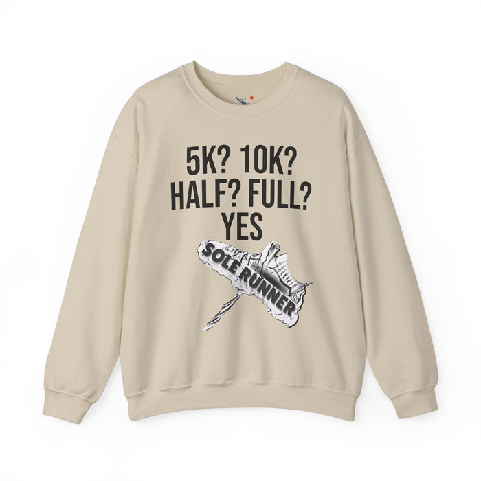 5k? 10k? Half? Full? Yes: Unisex Heavy Blend™ Crewneck Sweatshirt