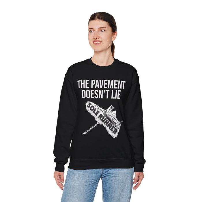 The Pavement Doesn't Lie: Unisex Heavy Blend™ Crewneck Sweatshirt