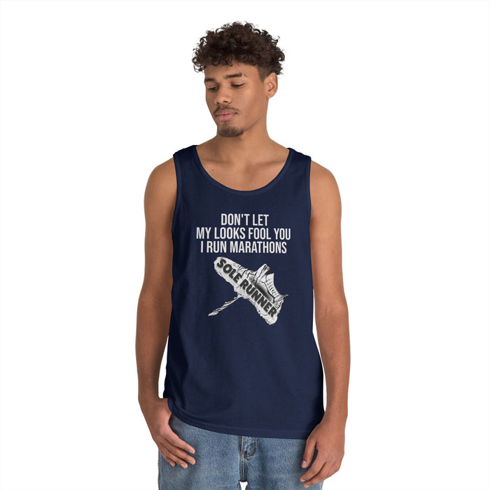 Don't Let My Looks Fool You. I Run Marathons: Unisex Heavy Cotton Tank Top