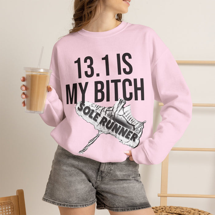 13.1 Is My Bitch: Unisex Heavy Blend™ Crewneck Sweatshirt