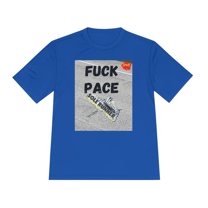 Fuck Pace-Whimsical Moisture Wicking Unisex T-Shirt For Runners