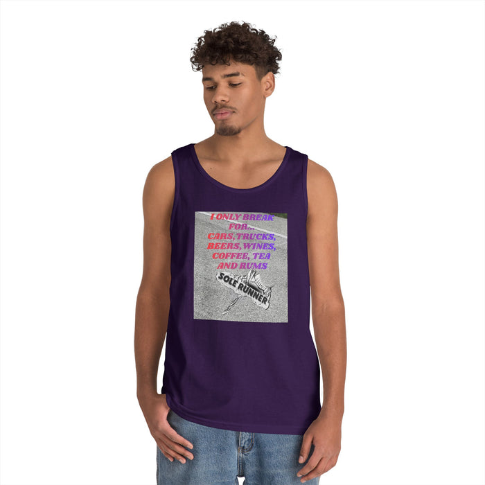 I Only Run For Cars, Trucks, Beers, Wines, Coffee, Tea, And Rums: Unisex Heavy Cotton Tank Top