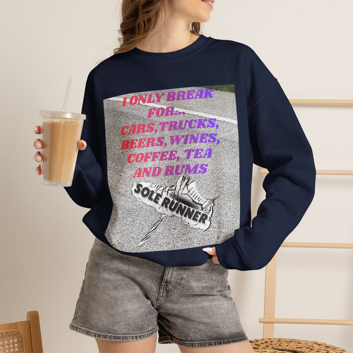 I Only Break For Cars, Trucks, Beers, Wines. Coffee, Tea, and Rums: Unisex Heavy Blend™ Crewneck Sweatshirt