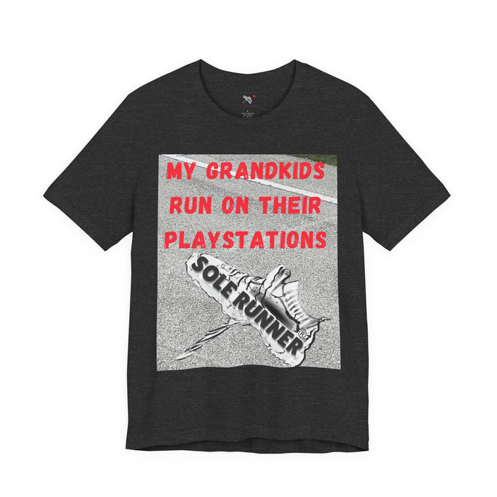My Grandkids Run On Their Playstations: Unisex Jersey Short Sleeve Tee