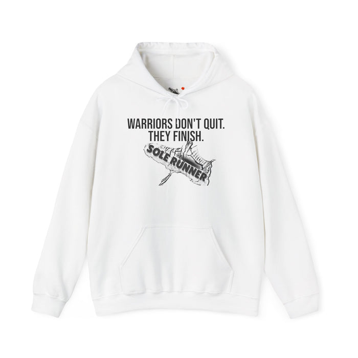 Warriors Don't Quit. They Finish.: Unisex Heavy Blend™ Hooded Sweatshirt
