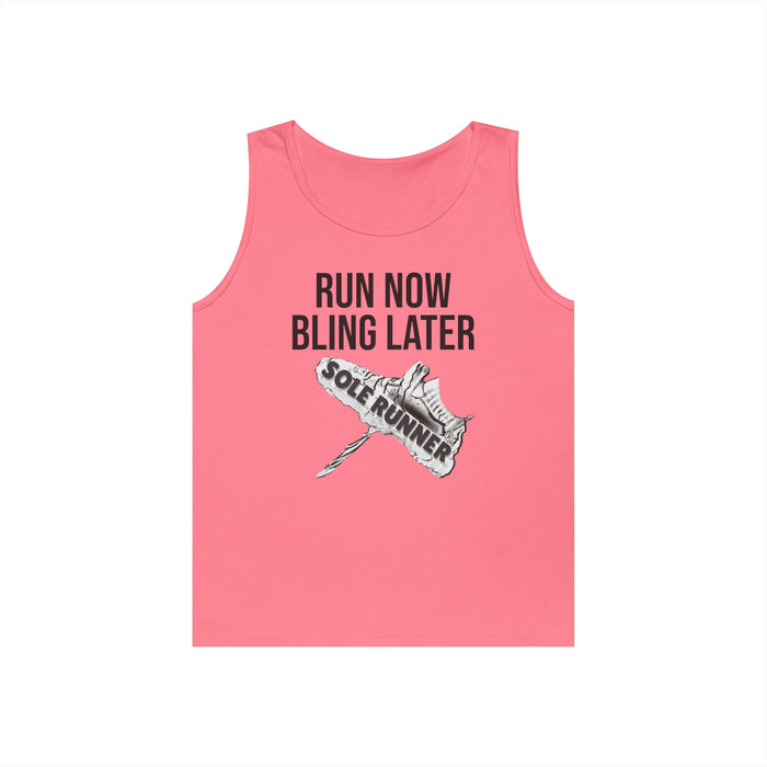 Run Now Bling Later: Unisex Heavy Cotton Tank Top