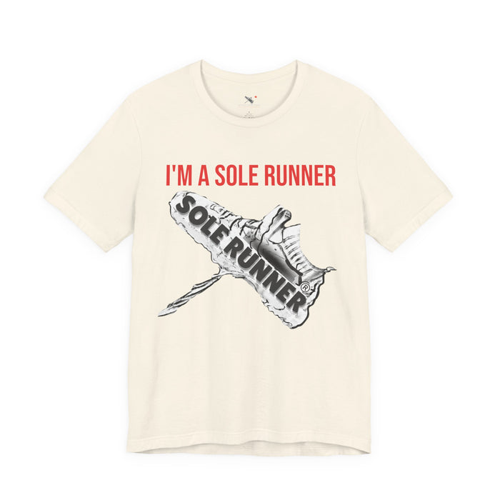 I'm A Sole Runner®: Unisex Jersey Short Sleeve Tee