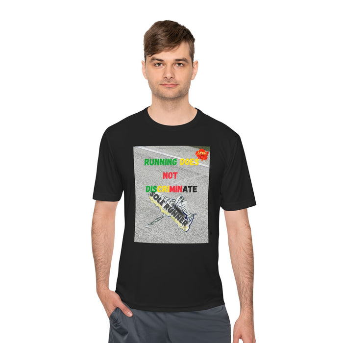 Running Does Not Discriminate - Whimsical Moisture Wicking Unisex T-Shirt for Runners
