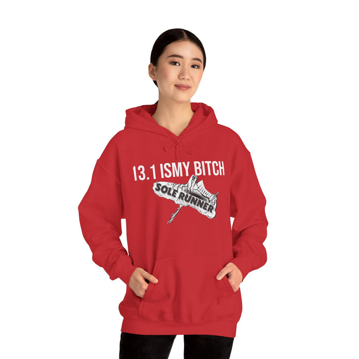 13.1 Is My Bitch: Unisex Heavy Blend™ Hooded Sweatshirt