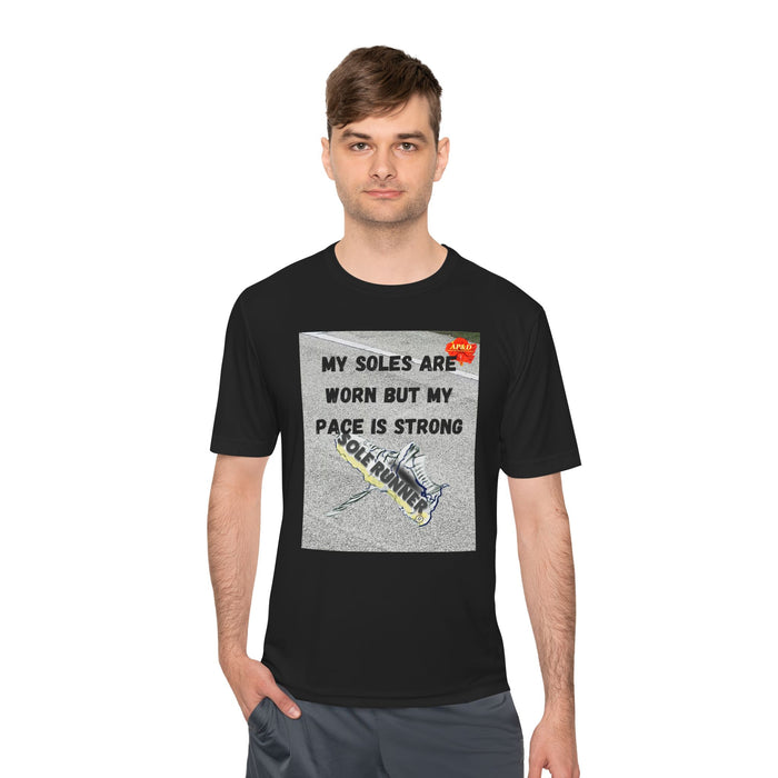 My Soles Are Worn But My Pace Is Strong-Whimsical Moisture Wicking Unisex T-Shirt For Runners