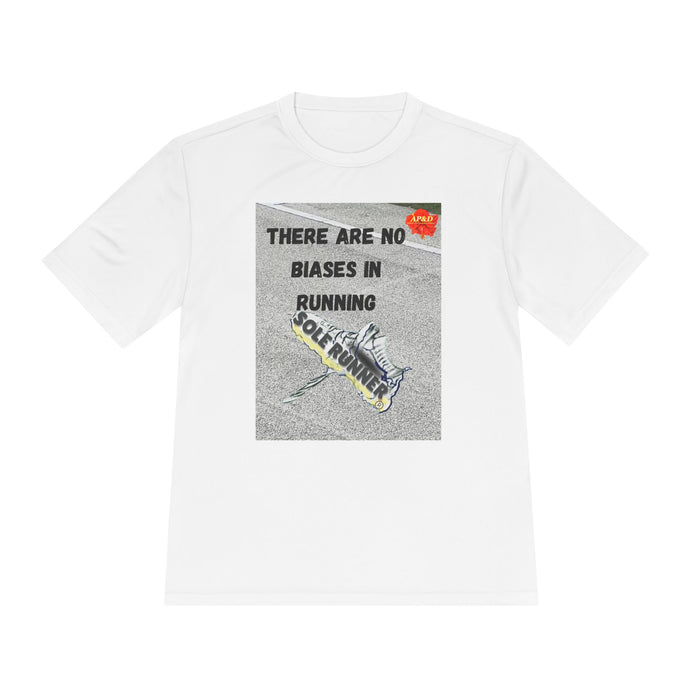 There Are No Biases In Running. Whimsical Moisture Wicking Unisex T-Shirt For Runners