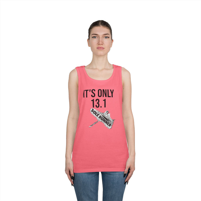 It's Only 13.1: Unisex Heavy Cotton Tank Top