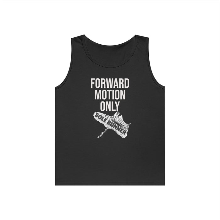 Forward Motion Only: Unisex Heavy Cotton Tank Top