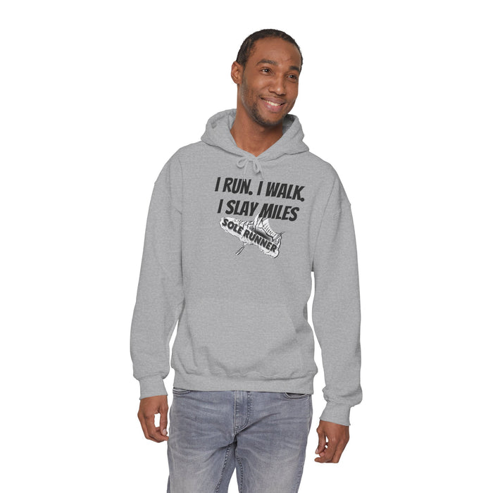 I Run. I Walk. I Slay Miles: Unisex Heavy Blend™ Hooded Sweatshirt