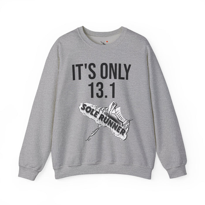It's Only 13.1: Unisex Heavy Blend™ Crewneck Sweatshirt