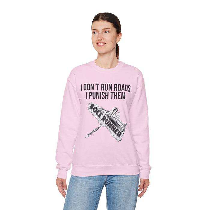 I Don't Run Roads. I Punish Them: Unisex Heavy Blend™ Crewneck Sweatshirt