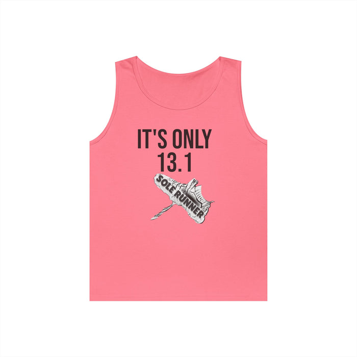 It's Only 13.1: Unisex Heavy Cotton Tank Top