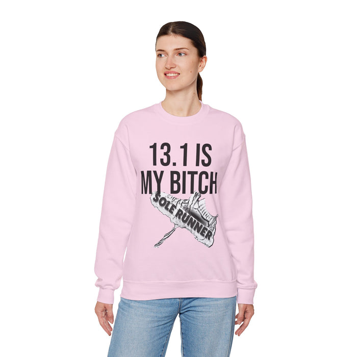13.1 Is My Bitch: Unisex Heavy Blend™ Crewneck Sweatshirt