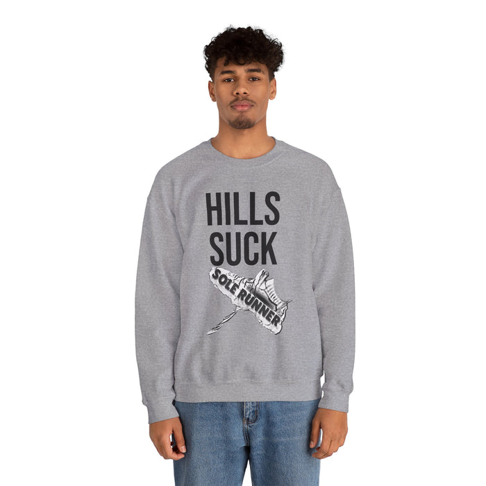 Hills Suck: Unisex Heavy Blend™ Crewneck Sweatshirt