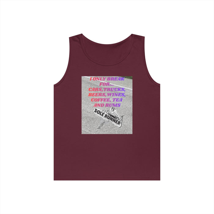 I Only Run For Cars, Trucks, Beers, Wines, Coffee, Tea, And Rums: Unisex Heavy Cotton Tank Top