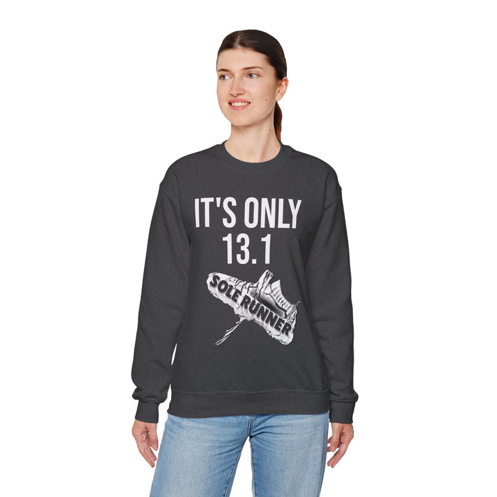 It's Only 13.1: Unisex Heavy Blend™ Crewneck Sweatshirt