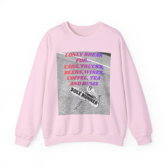 I Only Break For Cars, Trucks, Beers, Wines. Coffee, Tea, and Rums: Unisex Heavy Blend™ Crewneck Sweatshirt