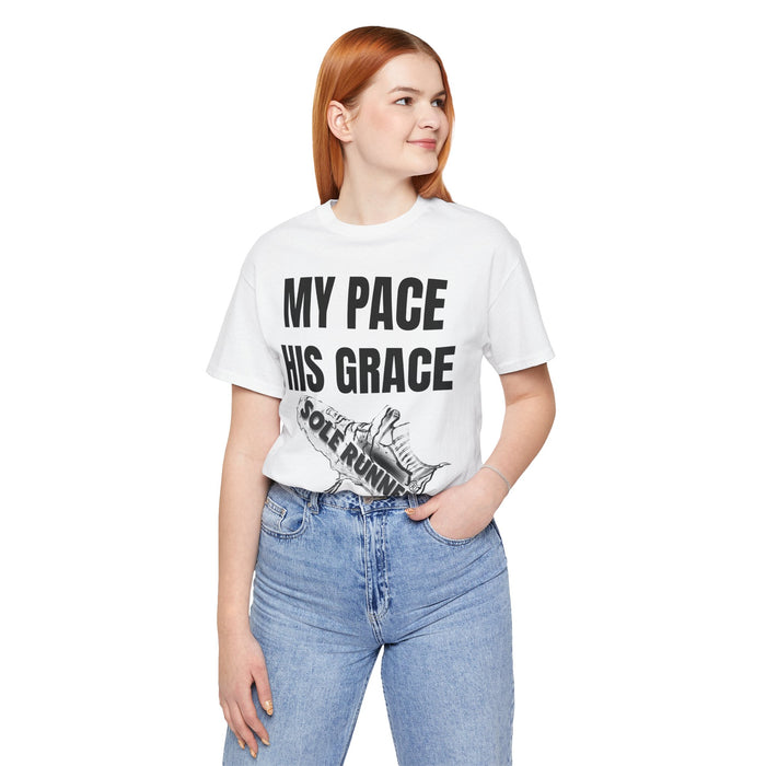 MY PACE. HIS GRACE: Unisex Jersey Short Sleeve Tee