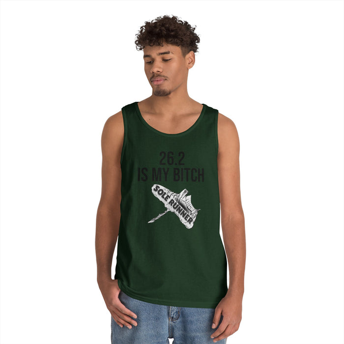 26.2 Is My Bitch: Unisex Heavy Cotton Tank Top
