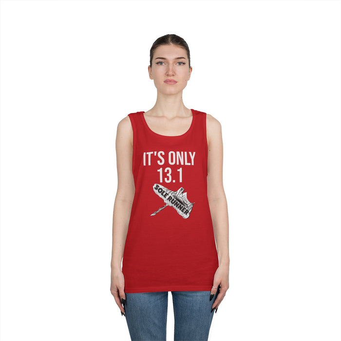 It's Only 13.1: Unisex Heavy Cotton Tank Top