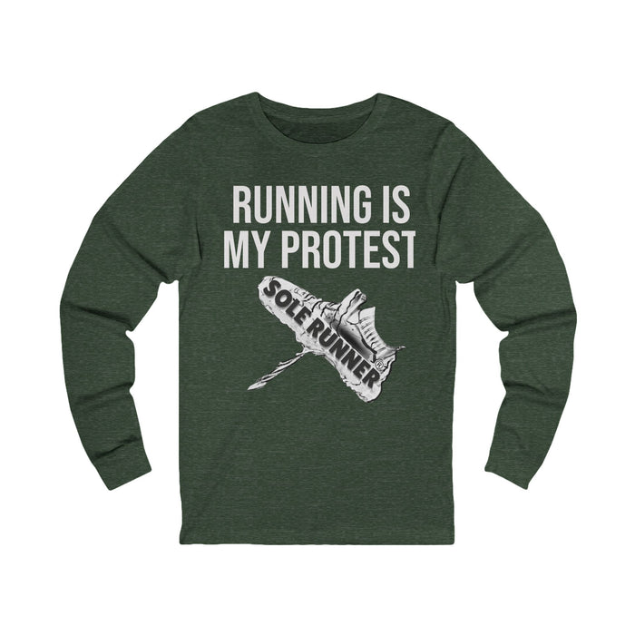 Running Is My Protest: Unisex Jersey Long Sleeve Tee