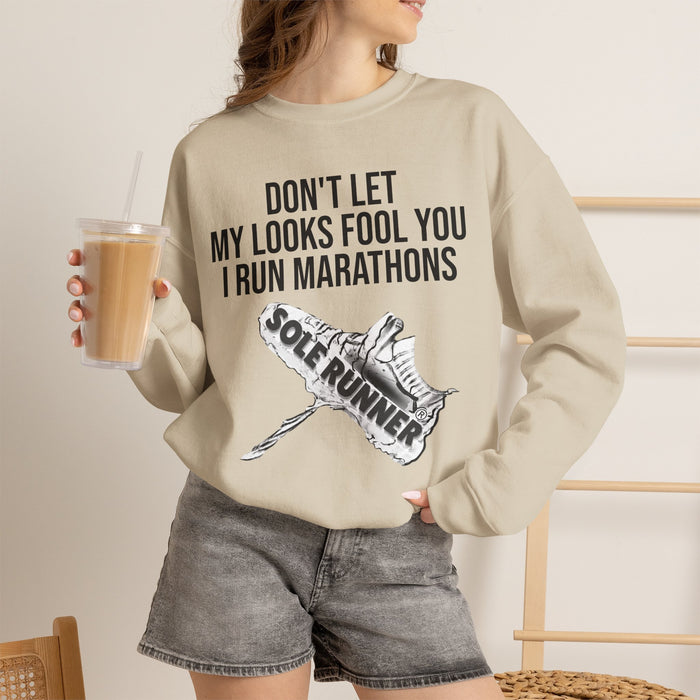 Don't Let My Looks Fool You. I Run Marathons: Unisex Heavy Blend™ Crewneck Sweatshirt