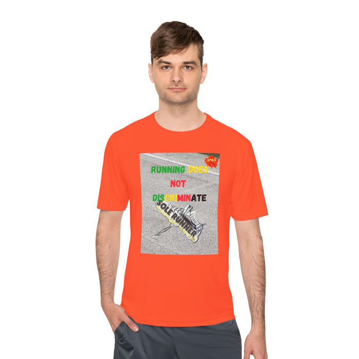 Running Does Not Discriminate - Whimsical Moisture Wicking Unisex T-Shirt for Runners