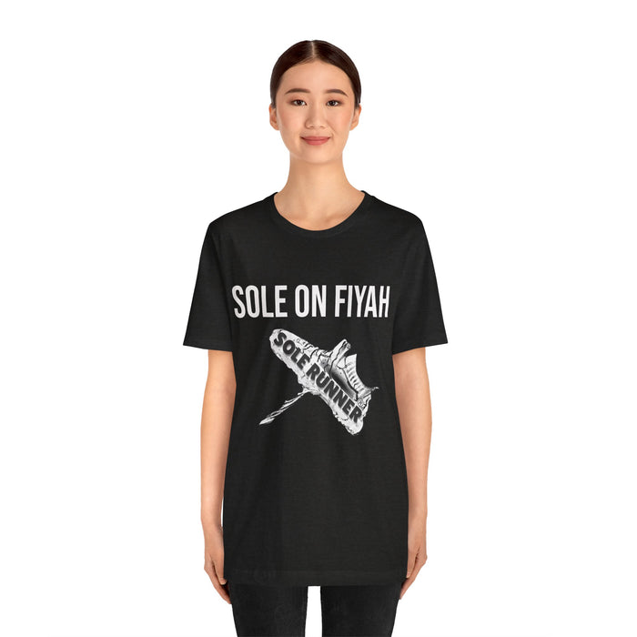 Sole On Fiyah: Unisex Jersey Short Sleeve Tee