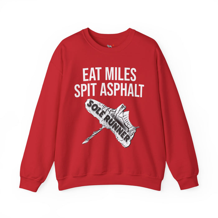 Eat Miles. Spit Ass-Phalt: Unisex Heavy Blend™ Crewneck Sweatshirt