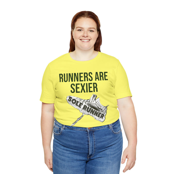 Runners Are Sexier-Sole Runner®:Unisex Jersey Short Sleeve Tee