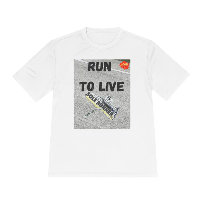 Run To Live-Whimsical Moisture Wicking Unisex T-Shirt For Runners