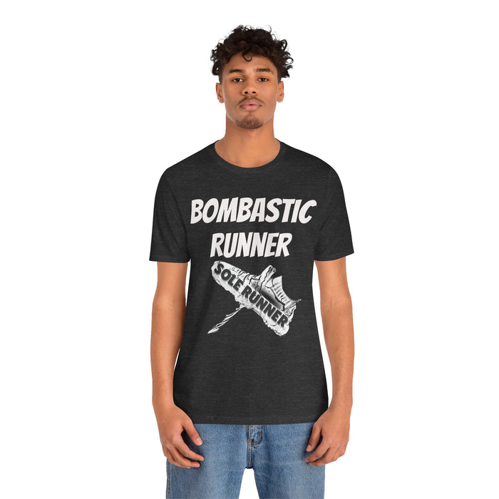 Bombastic Runner: Unisex Jersey Short Sleeve Tee