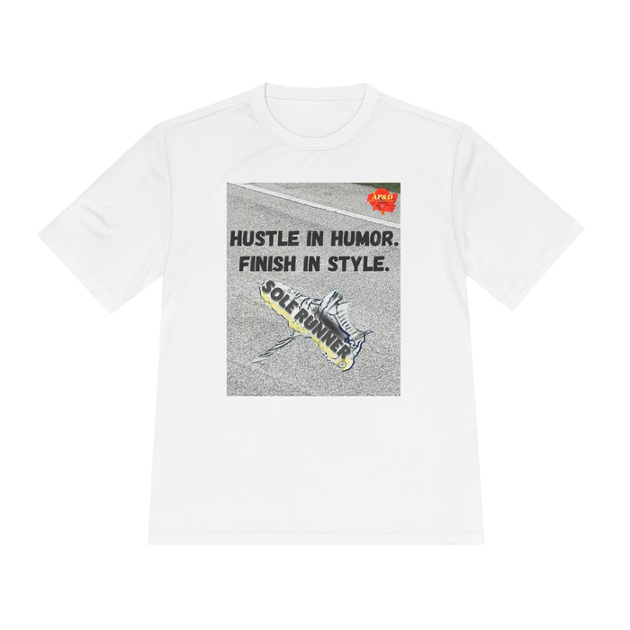 Hustle In Humor. Finish In Style-Whimsical Moisture Wicking Unisex T-Shirt For Unnners