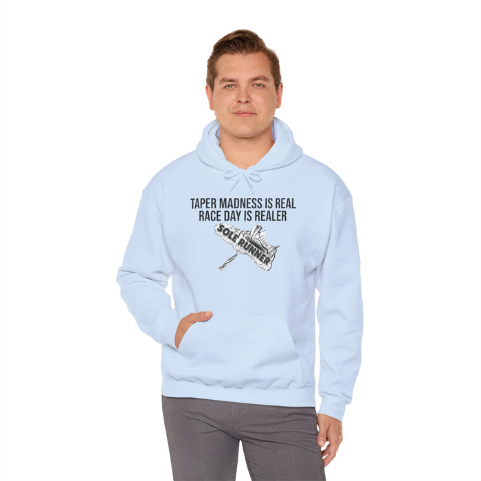 Taper Madness Is Real, Race Day Is Realer: Unisex Heavy Blend™ Hooded Sweatshirt