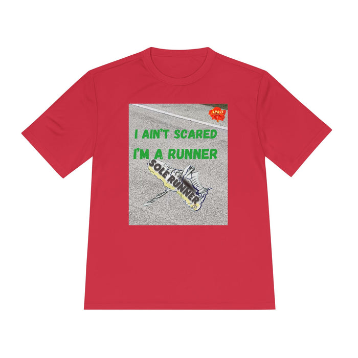 I Ain't Scared, I'm A Runner, Whimsical Moisture Wicking Unisex T-Shirt for Runners