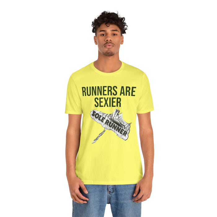 Runners Are Sexier-Sole Runner®:Unisex Jersey Short Sleeve Tee