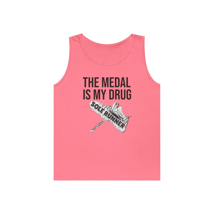 The Medal Is My Drug; Unisex Heavy Cotton Tank Top