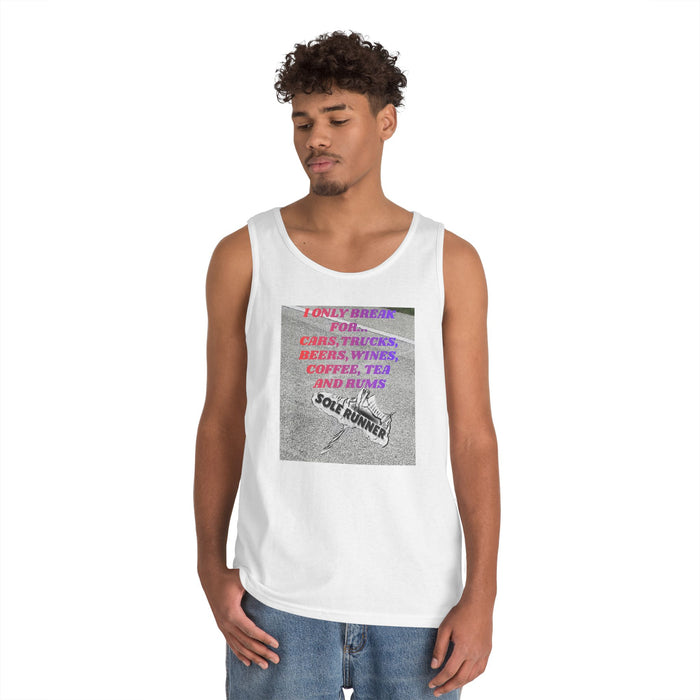 I Only Run For Cars, Trucks, Beers, Wines, Coffee, Tea, And Rums: Unisex Heavy Cotton Tank Top